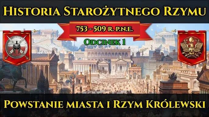 Historia starożytnego Rzymu: od królestwa po upadek imperium